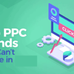 6 PPC Trends You Can’t Risk to Ignore in 2022